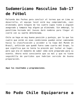 Gran Campaña De Chilenos En Libertadores,Nómina Chile