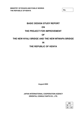 Basic Design Study Report on the Project for Improvement of the New Nyali Bridge and the New Mtwapa Bridge in the Republic of Kenya