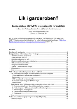 Lik I Garderoben?