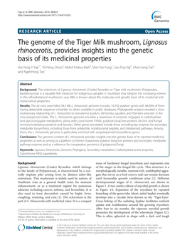 The Genome of the Tiger Milk Mushroom, Lignosus Rhinocerotis, Provides Insights Into the Genetic Basis of Its Medicinal Properti