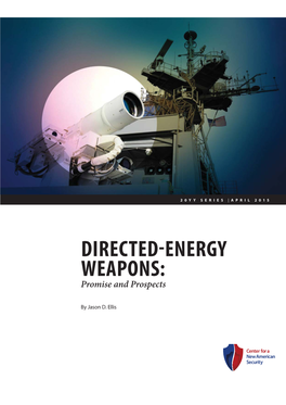 DIRECTED-ENERGY WEAPONS: Promise and Prospects