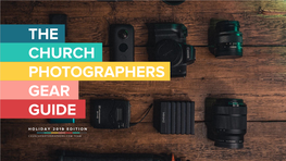 The Church Photographers Gear Guide