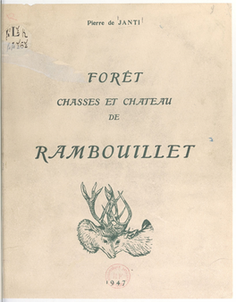 Forêt, Chasses Et Château De Rambouillet