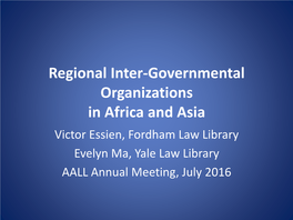 Regional Organizations in Africa and Asia