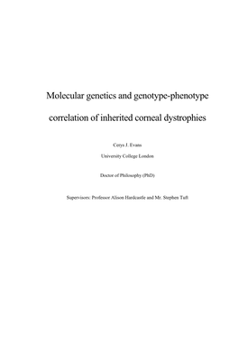 Molecular Genetics and Genotype-Phenotype Correlation Of