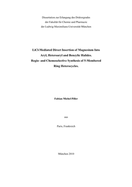 Licl-Mediated Direct Insertion of Magnesium Into Aryl, Heteroaryl and Benzylic Halides