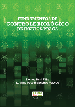 1 Fundamentos De Controle Biológico De Insetos-Praga FUNDAMENTOS DE CONTROLE BIOLÓGICO DE INSETOS-PRAGA
