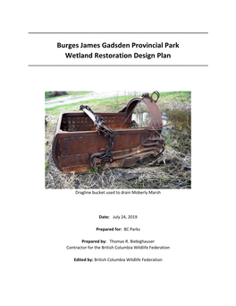 Burges James Gadsden Provincial Park Wetland Restoration Design Plan ______