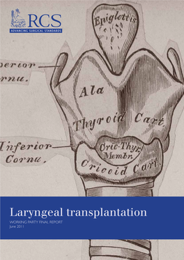 Laryngeal Transplantation Report