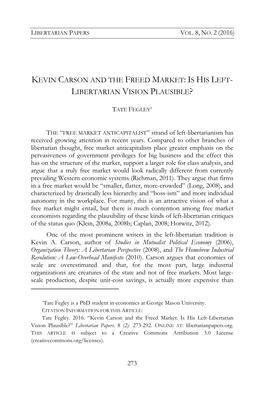 Kevin Carson and the Freed Market: Is His Left-Libertarian Vision Plausible?” Libertarian Papers