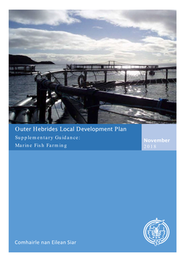 Outer Hebrides Local Development Plan Supplementary Guidance: November Marine Fish Farming 2018