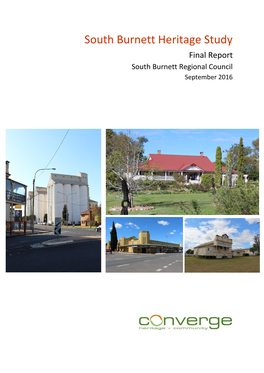 South Burnett Heritage Study Final Report South Burnett Regional Council September 2016