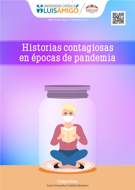 Historias Contagiosas En Épocas De Pandemia