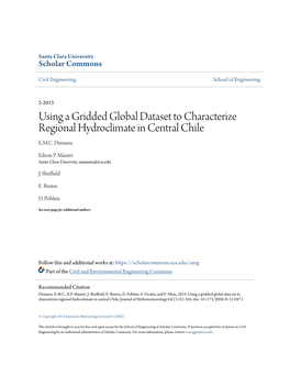 Using a Gridded Global Dataset to Characterize Regional Hydroclimate in Central Chile E.M.C