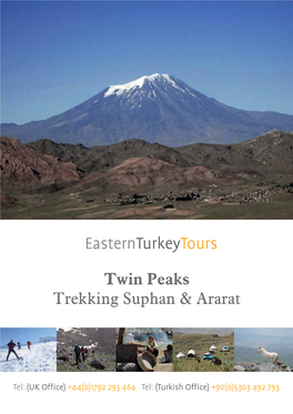 Twin Peaks Trekking Suphan & Ararat