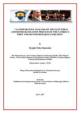 A Comparative Analysis of the Electoral and Democratization Process of the Gambia’S First and Second Republics (1965-2015)”