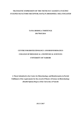 TRANSGENIC EXPRESSION of the TSETSE FLY GLOSSINA FUSCIPES FUSCIPES OLFACTORY RECEPTOR, Or67d, in DROSOPHILA MELANOGASTER