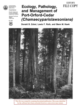 Ecology, Pathology, and Management of Port-Orford-Cedar (Chamaecyparis Lawsoniana)