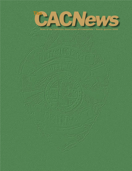 News of the California Association of Criminalists • Fourth Quarter 2008