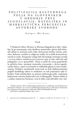 Politizacija Kulturnega Polja Na Slovenskem V Obdobju Prve Jugoslavije: Katoliška in Marksistična Percepcija Avtorske Svobode1