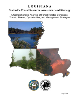 LOUISIAN AA Statewide Forest Resource Assessment and Strategy