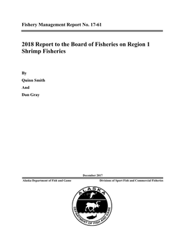 2018 Report to the Board of Fisheries on Region 1 Shrimp Fisheries