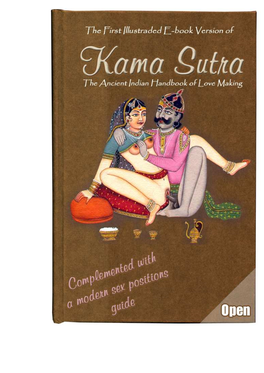 KAMA SUTRA INTERPRETATION ● Over 40 Sexual Positions with Images and Detailed Explanations PART I: INTRODUCTORY ● Preface