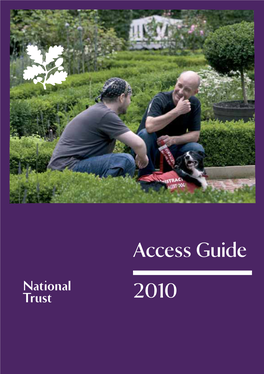 Access Guide 2010 Membership Department National Trust PO Box 39 Warrington WA5 7WD
