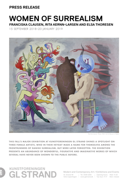 Women of Surrealism Franciska Clausen, Rita Kernn-Larsen and Elsa Thoresen 15 September 2018–20 January 2019