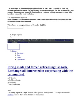 Firing Mods and Forced Relicensing: Is Stack Exchange Still Interested In