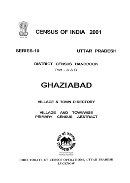 District Census Handbook, Ghaziabad, Part XII-A & B, Series-10, Uttar