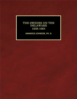 The Swedes on the Delaware 1638-1664