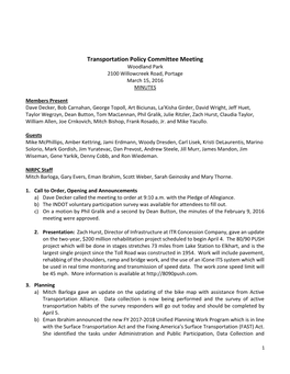 Transportation Policy Committee Meeting Woodland Park 2100 Willowcreek Road, Portage March 15, 2016 MINUTES
