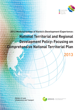 Focusing on Comprehensive National Territorial Plan 2013