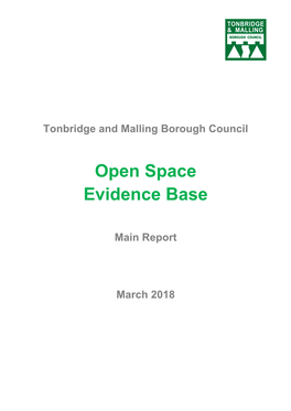 Open Space Evidence Base (March 2018)