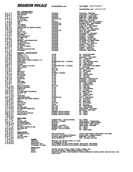 BRANDON MOLALE Brandonmolale.Com JLA TALENT 310-276-5677 Bmolale@Mac.Com 310-493-5158