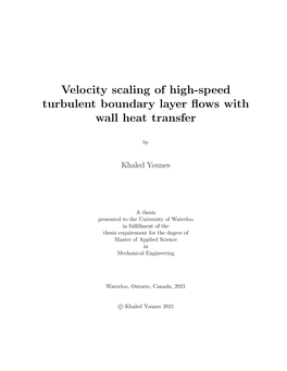 Velocity Scaling of High-Speed Turbulent Boundary Layer Flows With