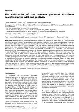The Subspecies of the Common Pheasant Phasianus Colchicus in the Wild and Captivity