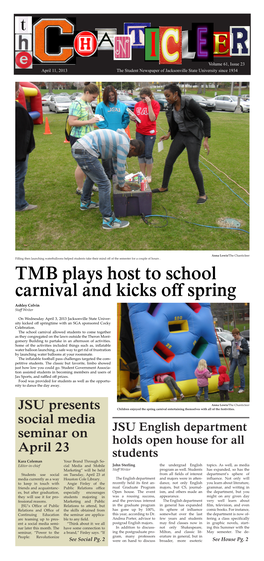 TMB Plays Host to School Carnival and Kicks Off Spring Ashley Colvin Staff Writer