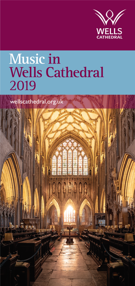 Music in Wells Cathedral 2019