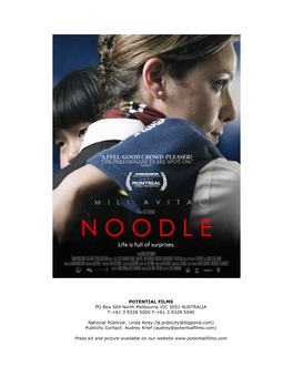 Noodle Film Production Notes