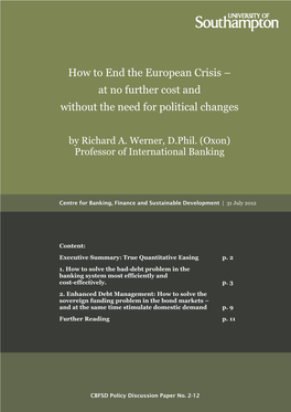 How to End the European Crisis – at No Further Cost and Without the Need for Political Changes