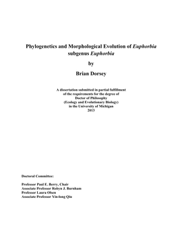 Phylogenetics and Morphological Evolution of Euphorbia Subgenus Euphorbia by Brian Dorsey