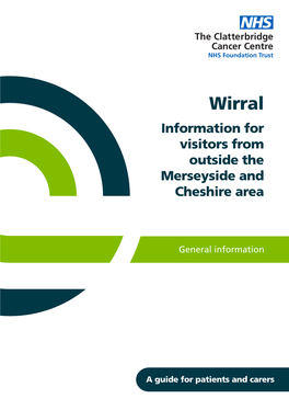 Wirral Information for Visitors from Outside the Merseyside and Cheshire Area
