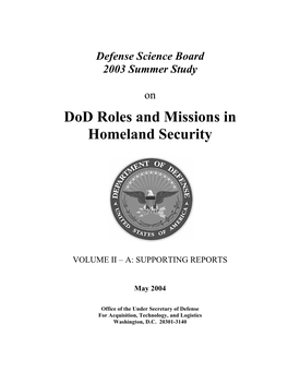 Dod Roles and Missions in Homeland Security, Volume II-A