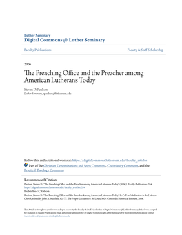 The Preaching Office and the Preacher Among American Lutherans Today