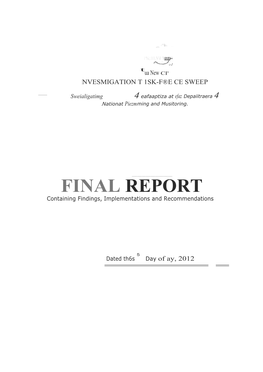 FINAL REPORT Containing Findings, Implementations and Recommendations