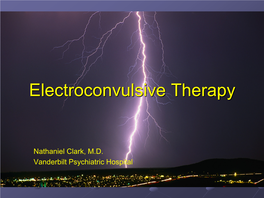 Electroconvulsive Therapy