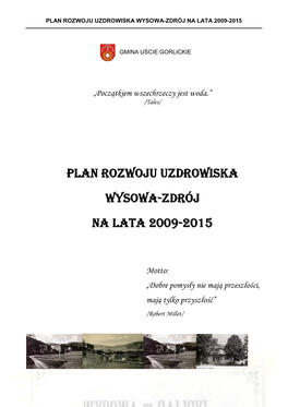Plan Rozwoju Uzdrowiska Wysowa-Zdrój Na Lata 2009-2015