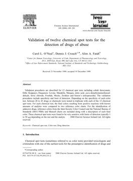 Validation of Twelve Chemical Spot Tests for the Detection of Drugs of Abuse